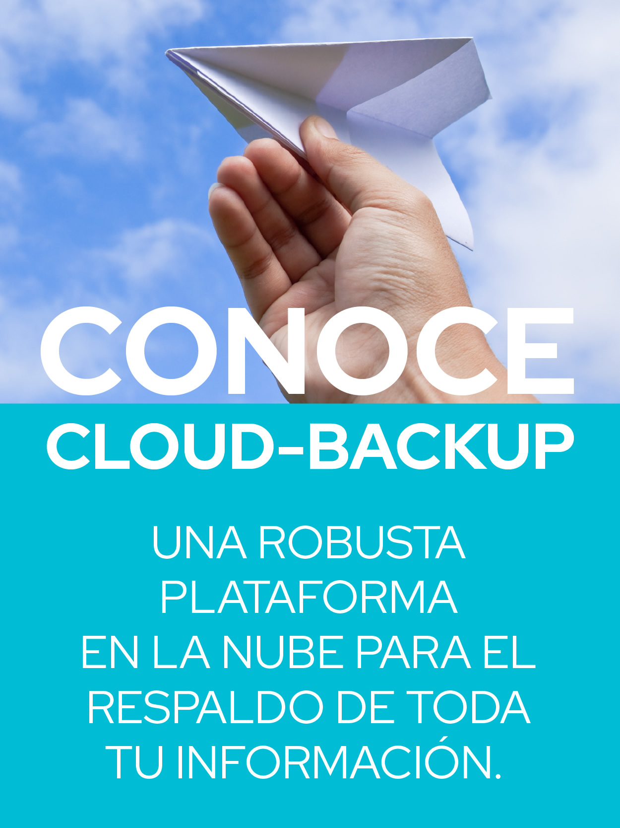 Conoce Ciomex Cloud-Backup, una robusta plataforma en la nube para el respaldo de toda tu información
